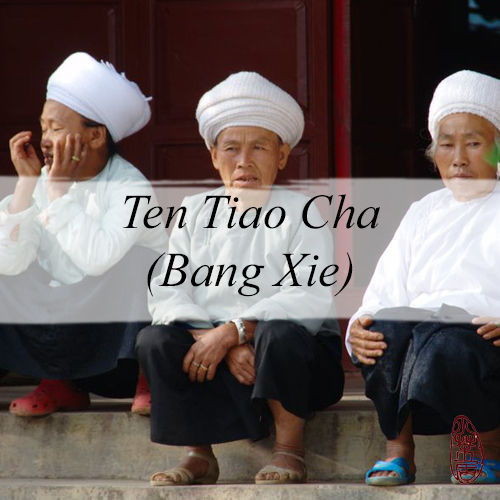 Ten Tiao Cha (Bang Xia)
